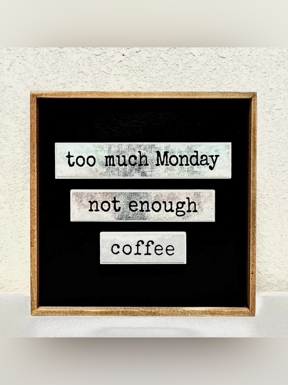 Black and White Monday Wall Art Sign